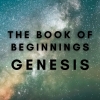 Genesis - The Book of Beginnings